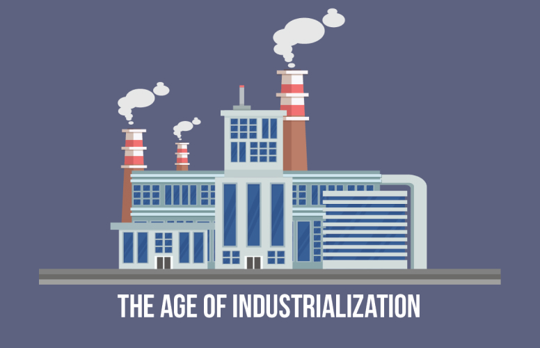 The Age of Industrialization